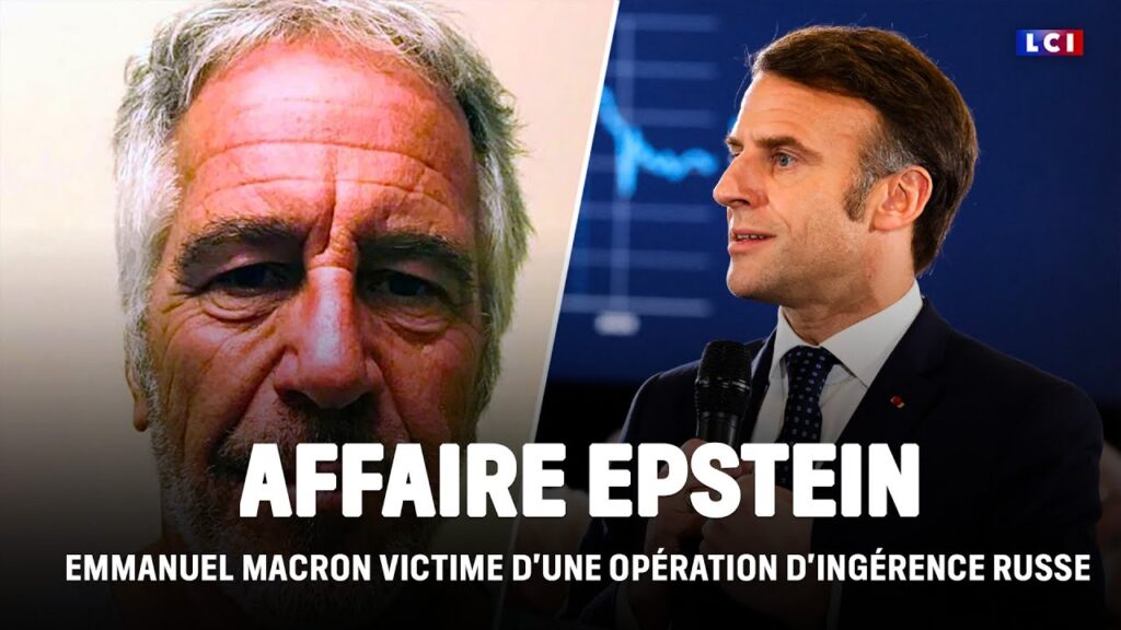 Désinformation russe : Macron piégé dans le scandale Epstein / LCI